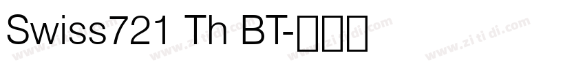 Swiss721 Th BT字体转换